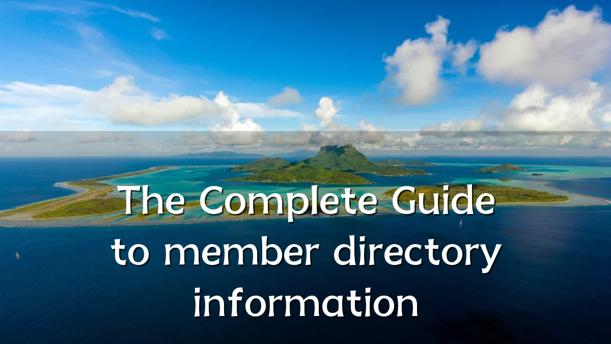The Complete Guide to member directory information