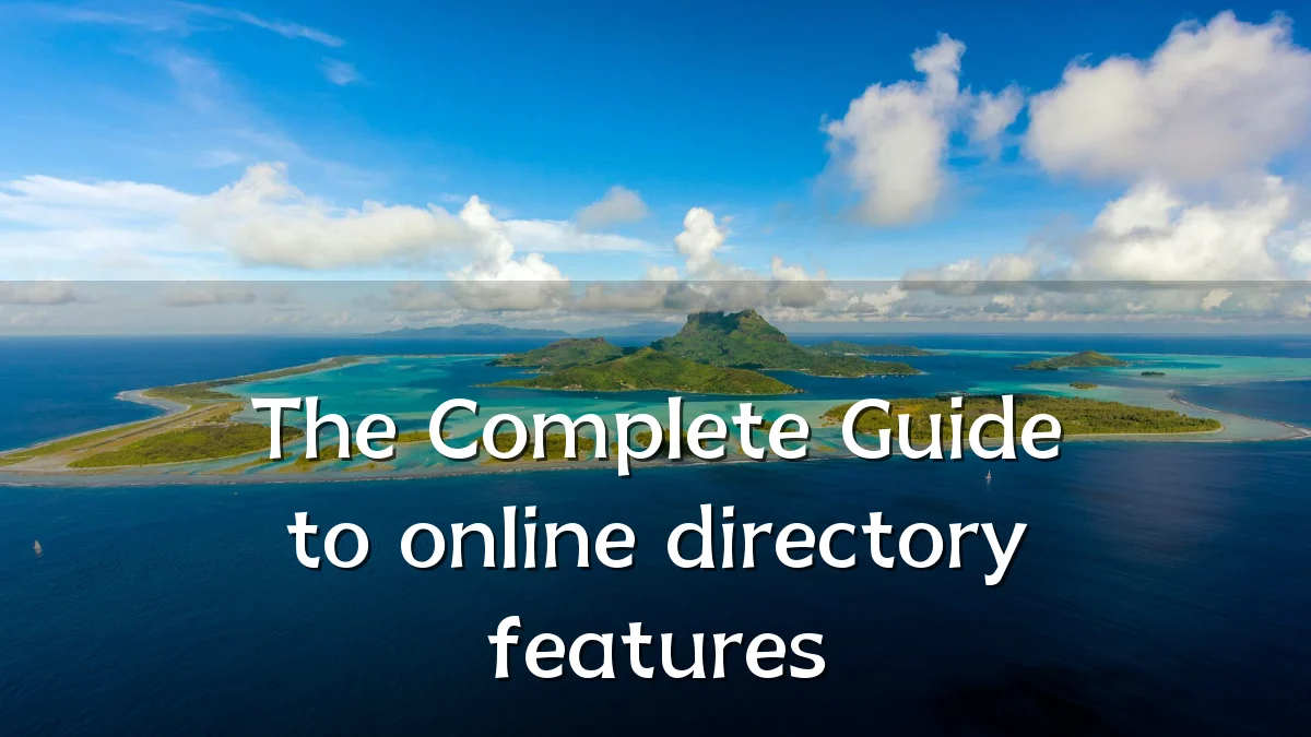 The Complete Guide to online directory features