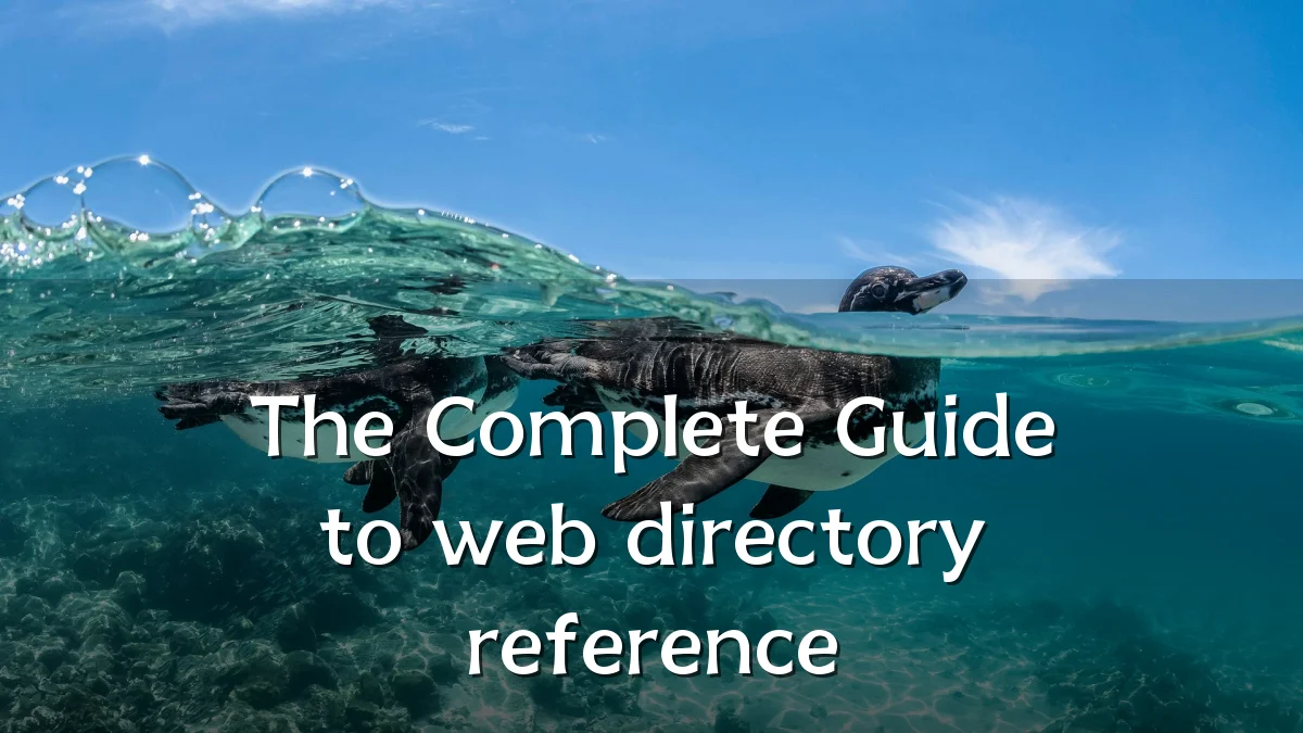 The Complete Guide to web directory reference