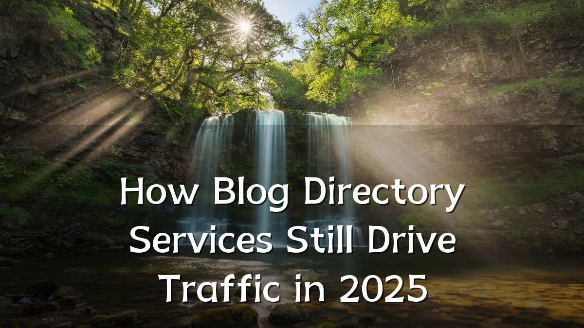 How Blog Directory Services Still Drive Traffic in 2025