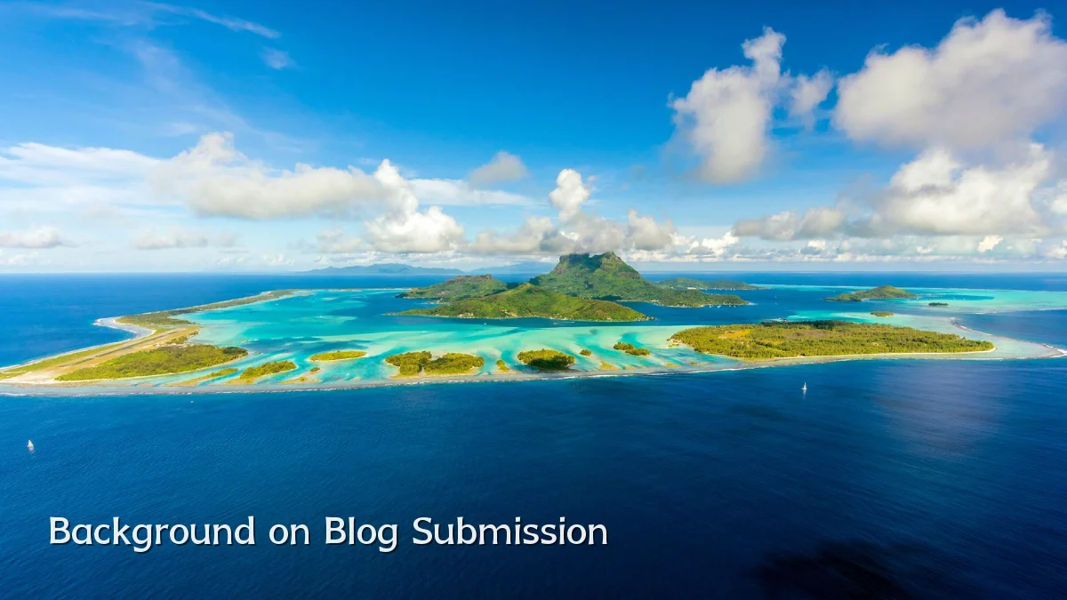 Background on Blog Submission
