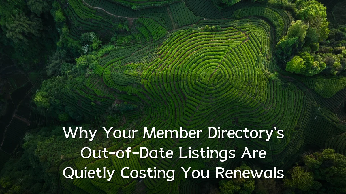 Why Your Member Directory's Out-of-Date Listings Are Quietly Costing You Renewals